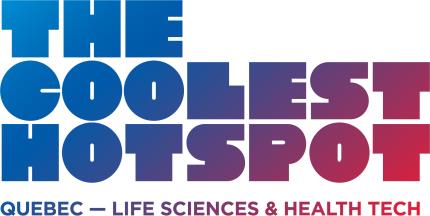 The Coolest Hotspot: Quebec's Life Sciences and Health Technologies Ecosystem Joins Promotion Forces Abroad